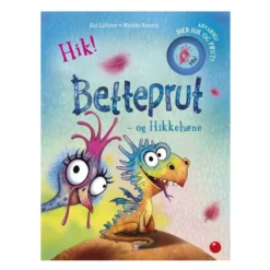 Betteprut og Hikkehøne