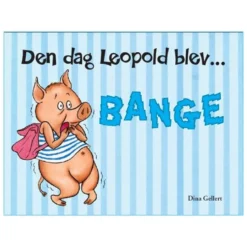 Den dag Leopold blev bange
