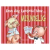 Den dag Leopold blev misundelig