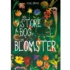 Den store bog om blomster