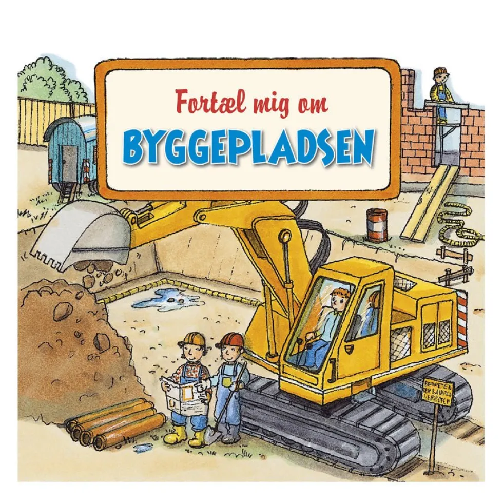 Fortæl Mig Om Byggepladsen