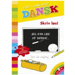 Godt i gang med DANSK: Skriv løs!