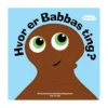 Hvor Er Babbas Ting?
