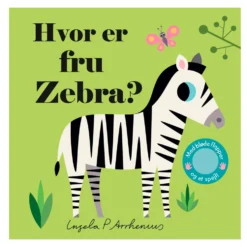 Hvor er fru Zebra?
