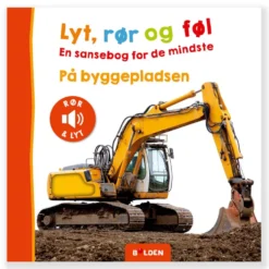 Lyt, rør og føl: Byggepladsen