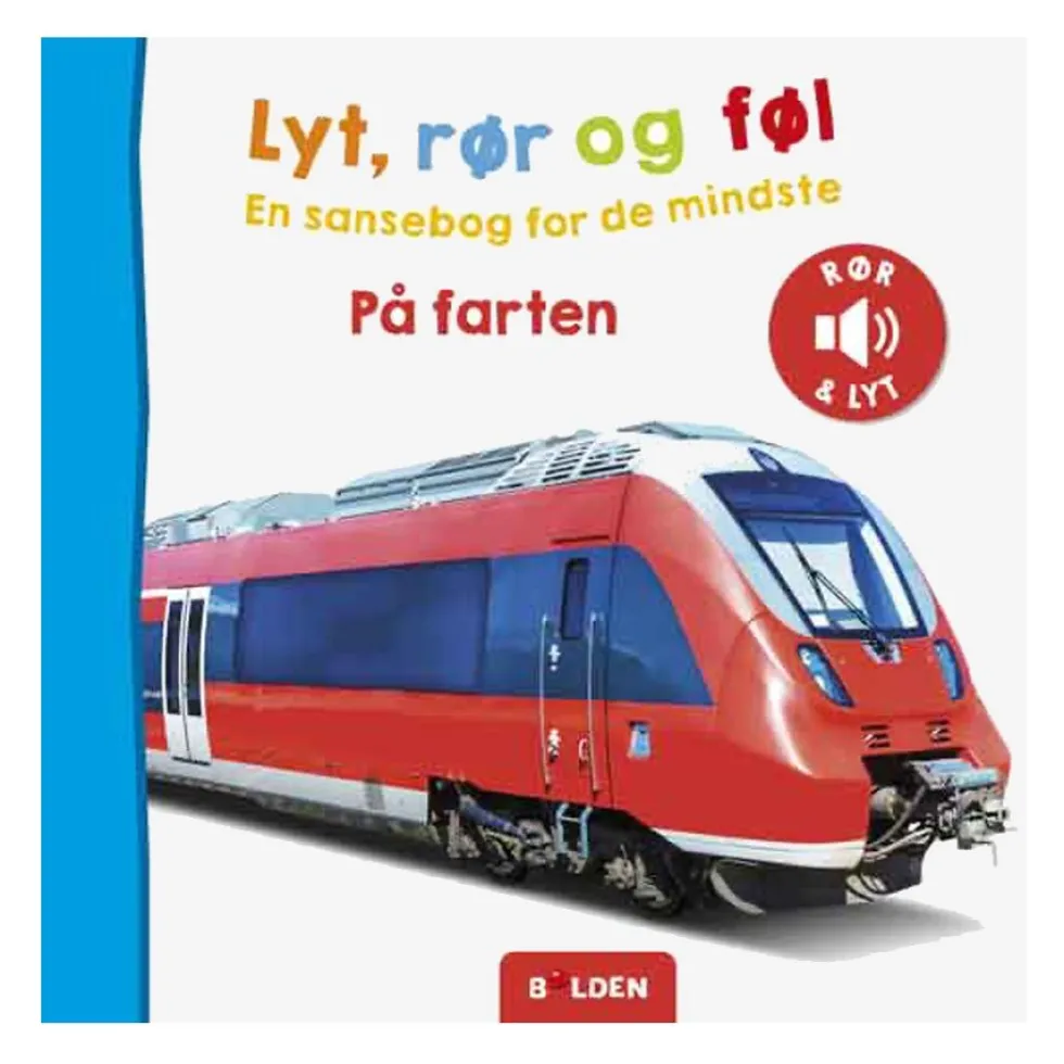 Lyt, Rør og Føl - På Farten