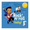 Min Lille Musikbog: Rock´n´roll, baby!