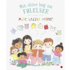 Min store bog om følelser: Mine bedste venner