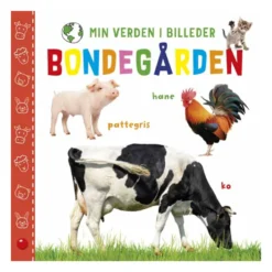Min Verden i Billeder: Bondegården