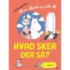 Mumi, Mymlen og lille My: Hvad sker der så?