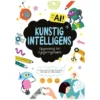 Opgavebog For Nysgerrige Børn: Kunstig Intelligens