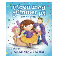 Pigen Med Glimmer, Har En Plan