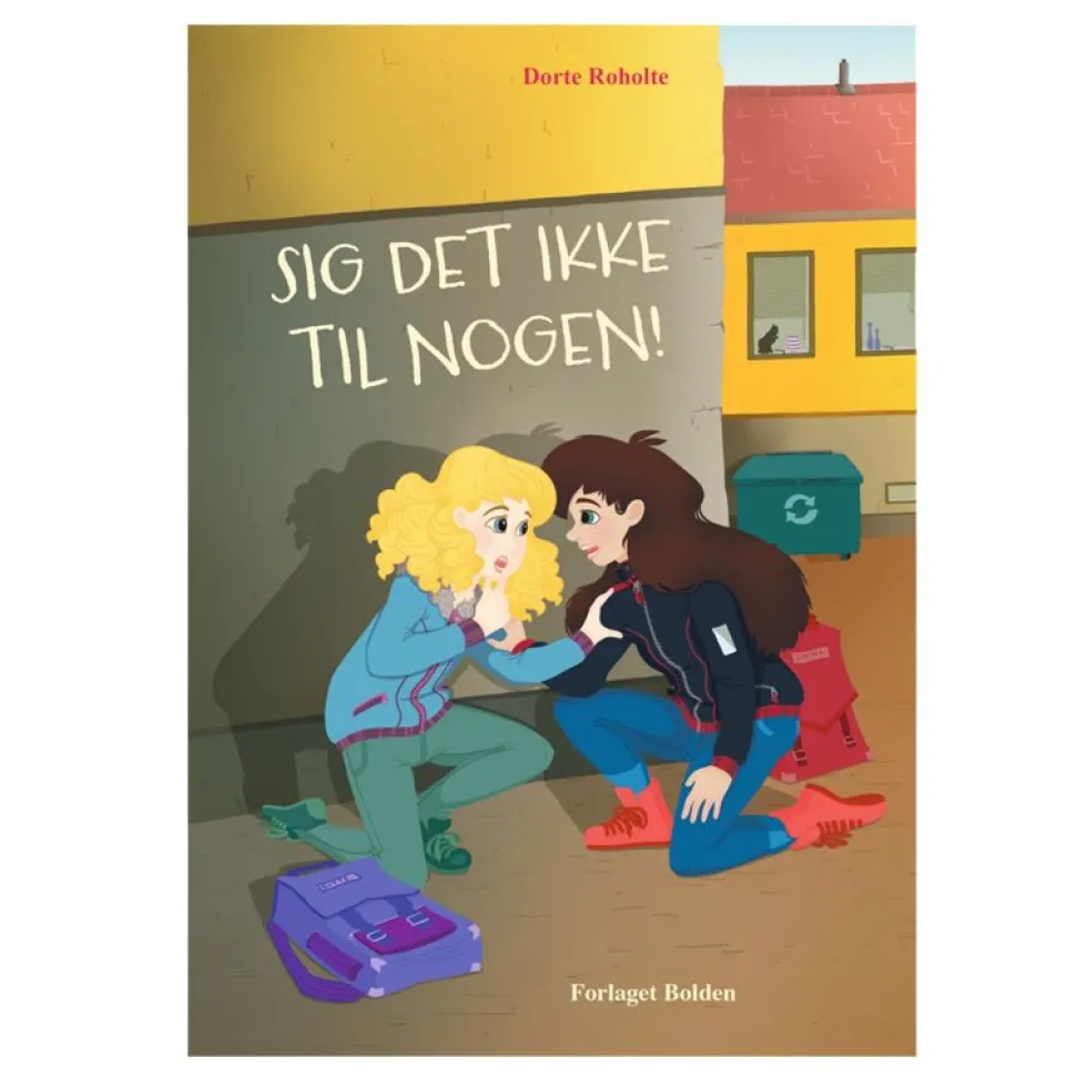 Sig det ikke til nogen!