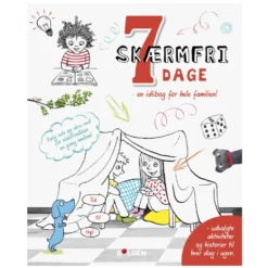 7 skærmfri dage - en idébog for hele familien!
