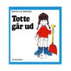 Totte går ud